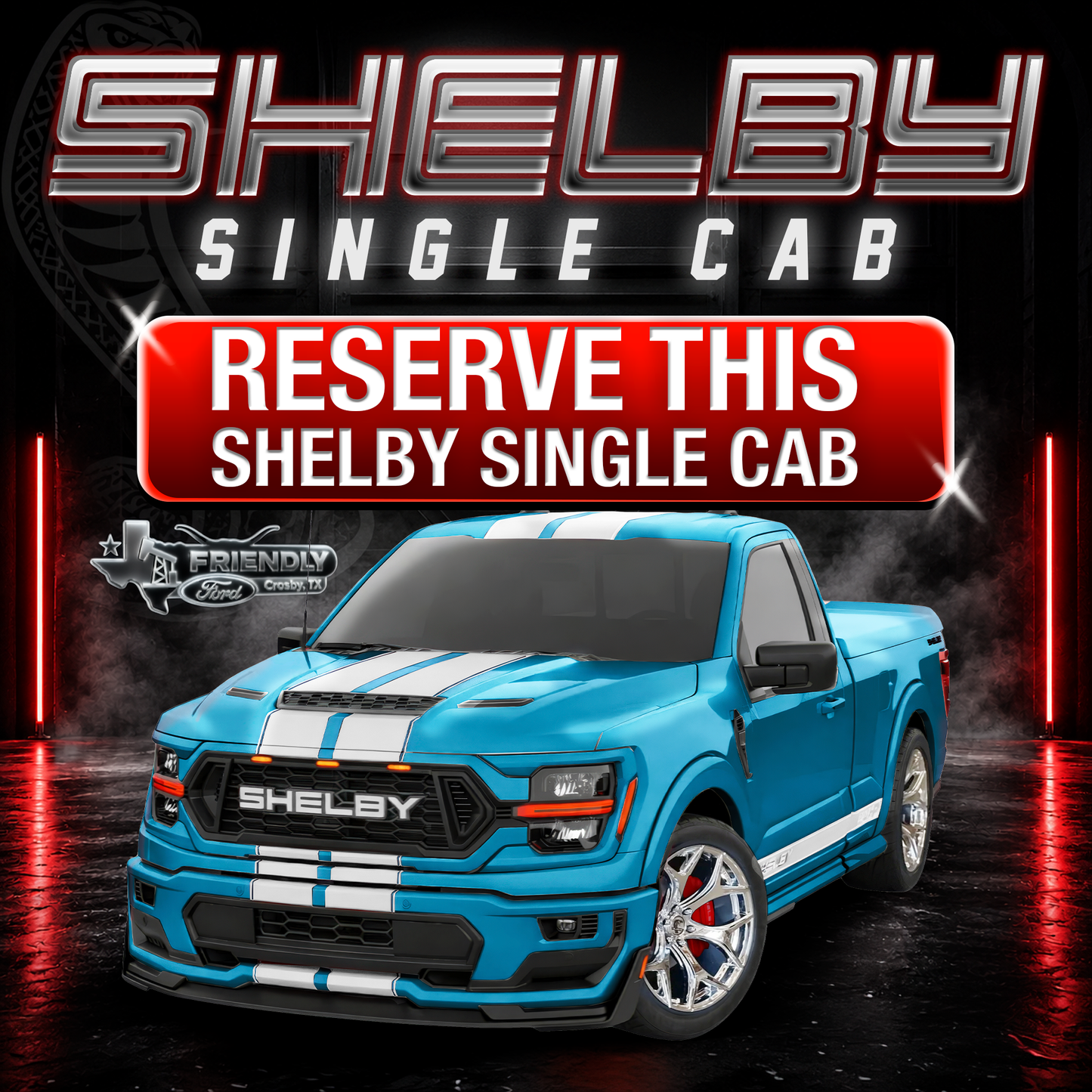 Friendly Ford Championship Edition Shelby Single Cab (Reserve Deposit) -Blue with White Stripes and Chrome Wheels-