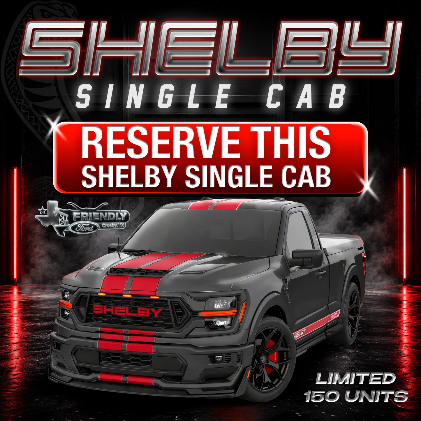 Shelby Single Cab (Reserve Deposit) -Black with Red Stripes and Black Wheels-