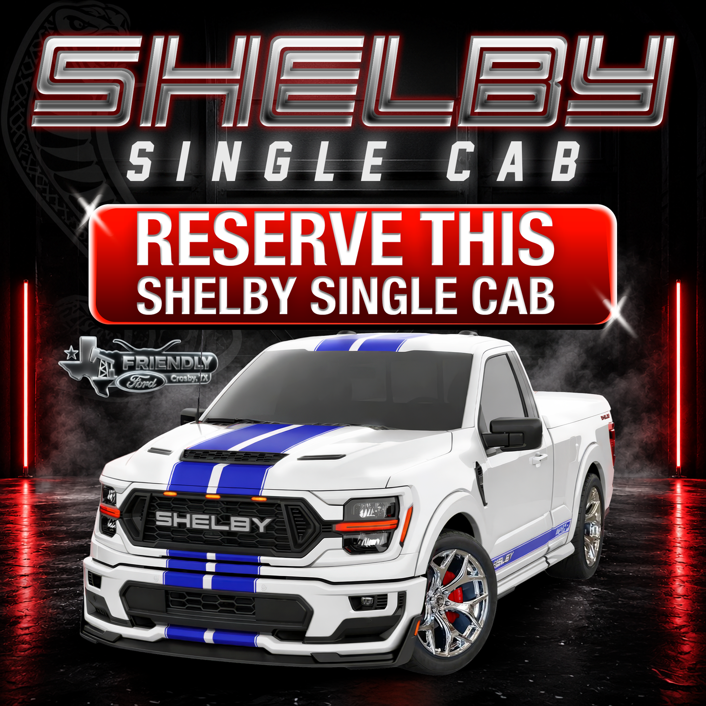 Friendly Ford Shelby Single Cab (Reserve Deposit) -White with Blue Stripes and Chrome Wheels-