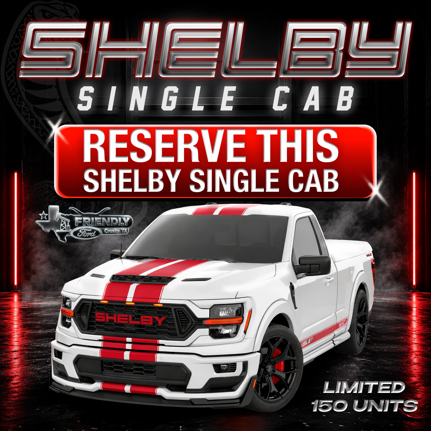 Shelby Single Cab (Reserve Deposit) -White with Red Stripes and Black Wheels-